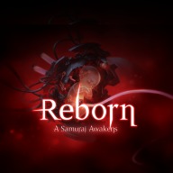 Reborn: A Samurai Awakens