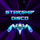 Starship Disco