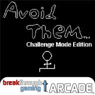 Avoid Them (Challenge Mode Edition) - Breakthrough Gaming Arcade