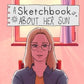 A Sketchbook About Her Sun