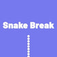 Snake Break