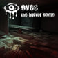 Eyes: The Horror game