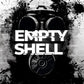 EMPTY SHELL