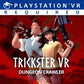 Trickster VR: Co-op Dungeon Crawler