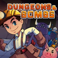 Dungeons and Bombs