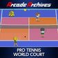 Arcade Archives PRO TENNIS WORLD COURT