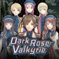 Dark Rose Valkyrie