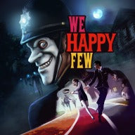 We Happy Few