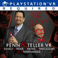 Penn and Teller VR: F U, U, U, and U