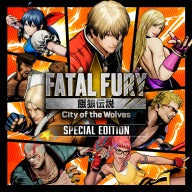 FATAL FURY: City of the Wolves - Special Edition