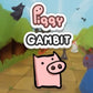 Piggy Gambit