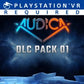 AUDICA™ and DLC Pack 01 Bundle