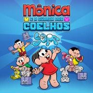 Monica e a Guarda dos Coelhos