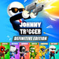 Johnny Trigger: Definitive Edition