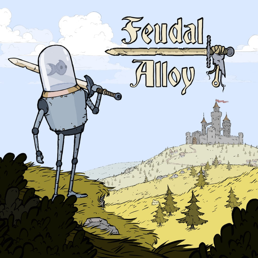 Feudal Alloy